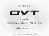 DVT Ducati Valve Timing : Rendez-vous le 15 octobre !