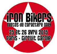Iron Bikers, les 25 et 26 avril 2015 à Carole
