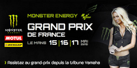 GP de France moto 2015 Le Grand Prix de France moto 2015 à vivre depuis la tribune Yamaha