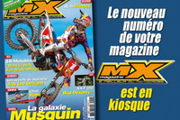 Nouveau MX Mag : Musquin/Dungey !
