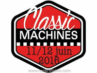 Classic Machines 2016 : Le rendez-vous des anciennes de 1940 à 1991