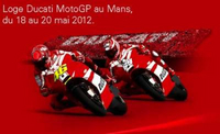 Grand Prix de France Moto, la loge Ducati vous est ouverte