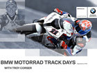 BMW Track Days 2012 : Roulez à Magny-Cours avec Troy Corser