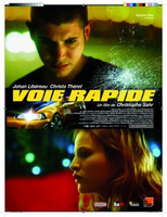 Cinéma : "Voie Rapide", un film ambiancé runs sauvages