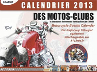 A découvrir, le " calendrier 2013 des motos-clubs " par Kiqincoup Tetoupal