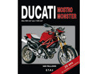 Beau livre : Ducati Mostro, Monster - Des 400 cm3 aux 1 100 cm3