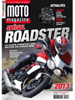 Moto Magazine spécial Roadster : actuellement en kiosque !